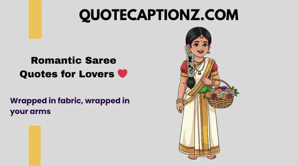Romantic Saree Quotes for Lovers ❤️